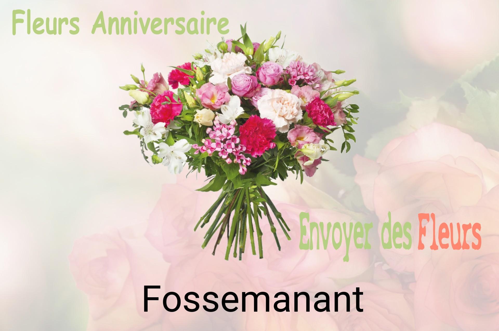 Bouquet de fleurs d’anniversaire livré à Fossemanant