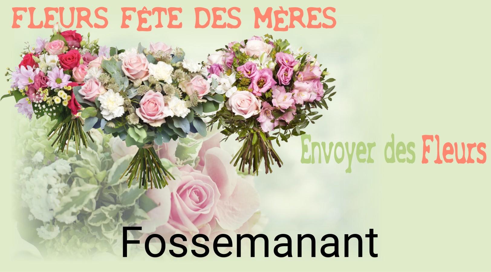 Bouquet de Fête des Mères livré à Fossemanant